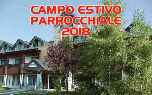 Campo estivo parrocchiale 2018